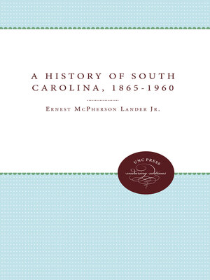 cover image of A History of South Carolina, 1865-1960